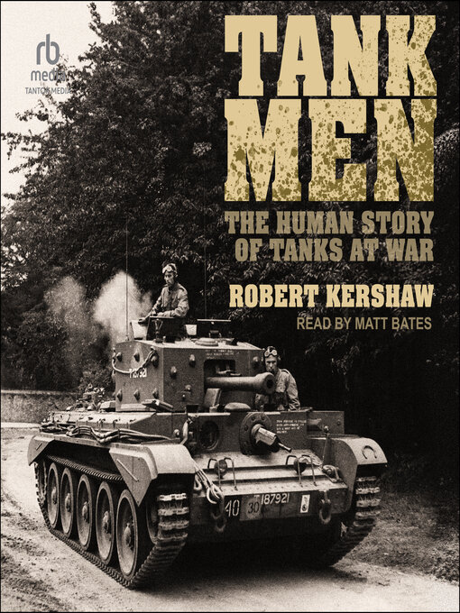 Title details for Tank Men by Robert Kershaw - Wait list